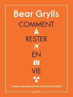 Comment rester en vie