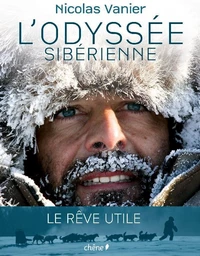 L'Odyssée sibérienne (nouvelle édition)