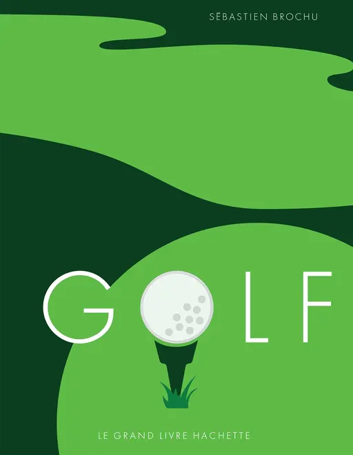Golf - Sébastien Brochu - E/P/A