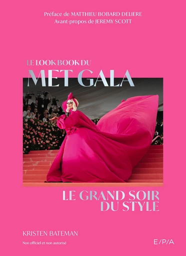 Le lookbook du Met Gala - Kristen Bateman - E/P/A